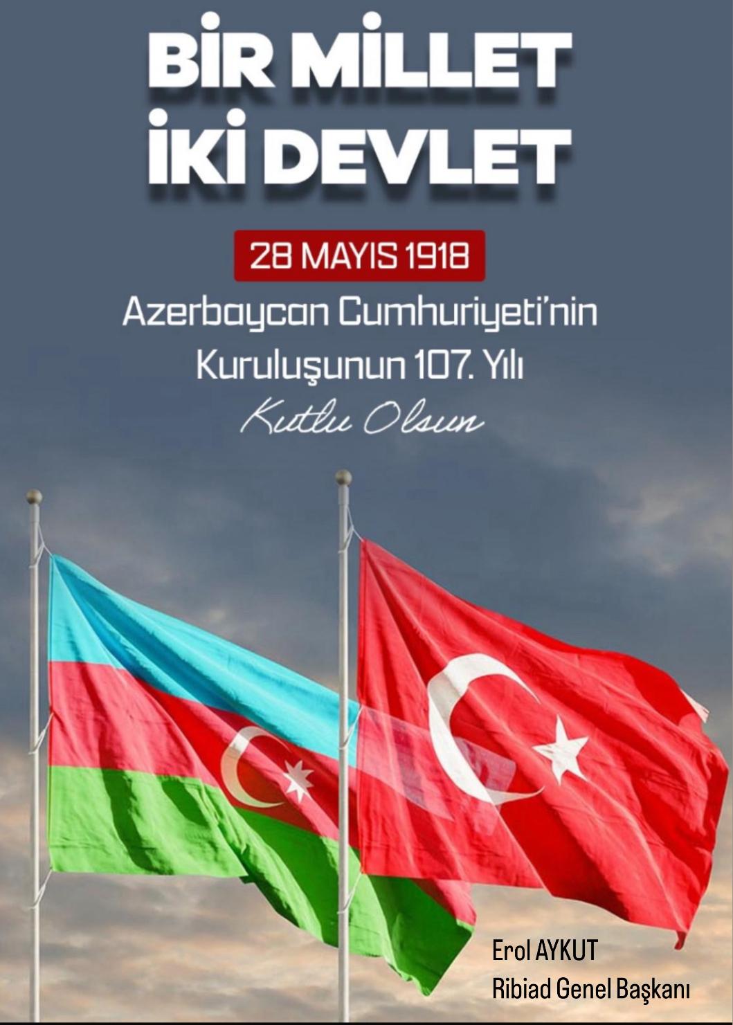 Azerbaycan Cumhuriyeti'nin Kuruluşunun 107. Yılı
